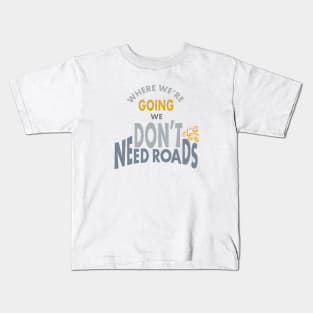 Funny ATV Quad Saying Don't Need Roads Kids T-Shirt